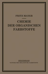 Produktbild: Chemie der Organischen Farbstoffe