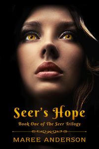 Produktbild: Seer's Hope (The Seer Trilogy, #1)