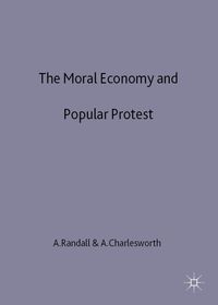 Produktbild: The Moral Economy and Popular Protest