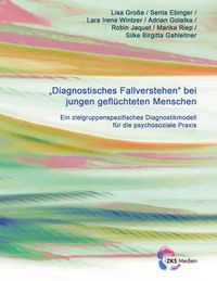 Produktbild: Diagnostisches Fallverstehen bei jungen gefl&uuml;chteten Menschen