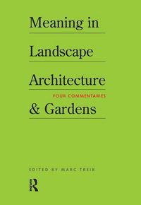Produktbild: Meaning in Landscape Architecture and Gardens