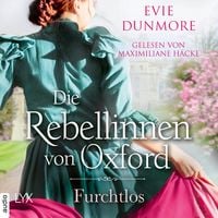 Produktbild: Die Rebellinnen von Oxford - Furchtlos