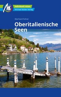 Produktbild: MICHAEL M&Uuml;LLER Reisef&uuml;hrer Oberitalienische Seen