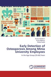 Produktbild: Early Detection of Osteoporosis Among Minia University Employees