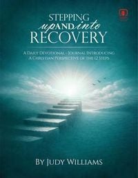 Produktbild: Stepping Up and Into Recovery
