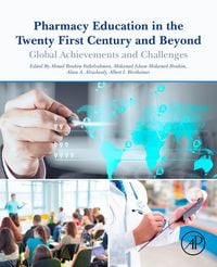 Produktbild: Pharmacy Education in the Twenty First Century and Beyond