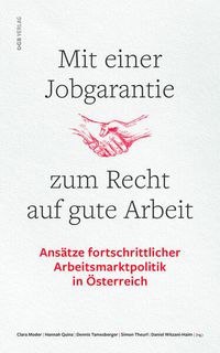 Produktbild: Mit einer Jobgarantie zum Recht auf gute Arbeit