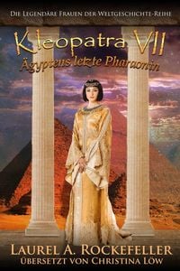 Produktbild: Kleopatra VII. &Auml;gyptens letzte Pharaonin