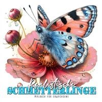 Produktbild: Realistische Schmetterlinge Malbuch f&uuml;r Erwachsene