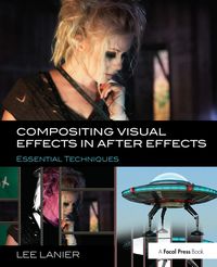 Produktbild: Lanier, L: Compositing Visual Effects in After Effects