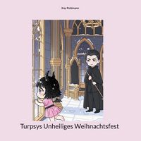 Produktbild: Turpsys Unheiliges Weihnachtsfest
