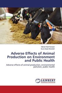 Produktbild: Adverse Effects of Animal Production on Environment and Public Health