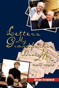 Produktbild: Letters My Grandfather Wrote Me