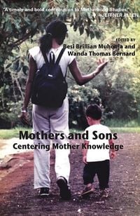 Produktbild: Mothers and Sons: Centering Mother Knowledge