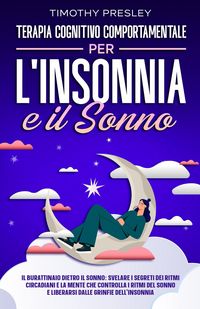 Produktbild: Terapia Cognitivo Comportamentale Per l'insonnia e il Sonno