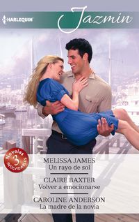 Produktbild: Un rayo de sol - Volver a emocionarse - La madre de la novia