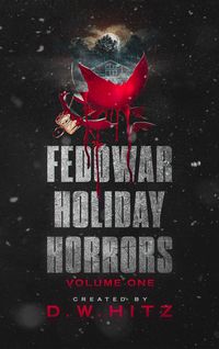 Produktbild: Fedowar Holiday Horrors: Volume One