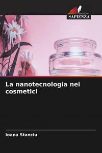 Produktbild: La nanotecnologia nei cosmetici
