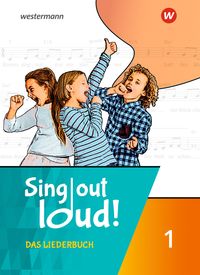 Produktbild: Sing out loud! 1. Liederbuch
