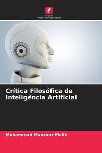 Produktbild: Cr&iacute;tica Filos&oacute;fica de Intelig&ecirc;ncia Artificial