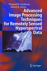 Produktbild: Advanced Image Processing Techniques for Remotely Sensed Hyperspectral Data