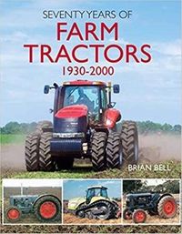 Produktbild: Seventy Years of Farm Tractors 1930-2000
