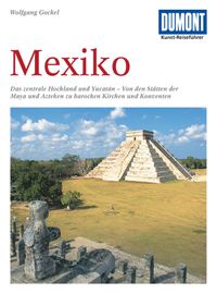 Bild vom Artikel DuMont Kunst-Reiseführer Mexiko vom Autor Gerhard Heck