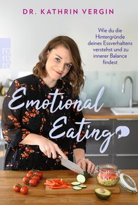 Bild vom Artikel Emotional Eating vom Autor Kathrin Vergin
