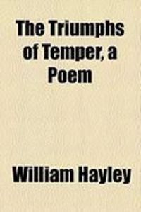 Produktbild: The Triumphs of Temper, a Poem