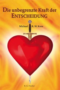 Produktbild: Die unbegrenzte Kraft der Entscheidung