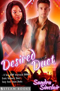 Produktbild: Desired Duet - A Sexy BBW Interracial BWWM Erotic Romance Short Story from Steam Books