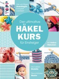 Produktbild: Der ultimative H&Auml;KELKURS f&uuml;r Einsteiger