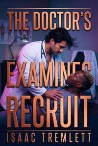 Produktbild: The Doctor's Examined Recruit