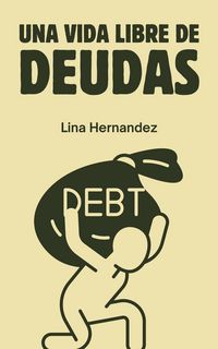 Produktbild: Una Vida libre de Deudas