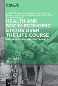 Produktbild: Health and socio-economic status over the life course