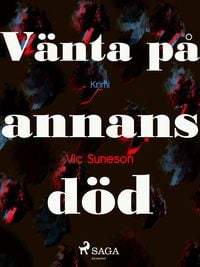 Produktbild: V&auml;nta p&aring; annans d&ouml;d