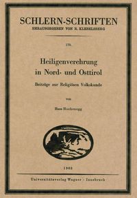 Bild vom Artikel Heiligenverehrung in Nord- und Osttirol vom Autor Hans Hochenegg