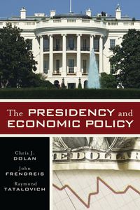 Produktbild: The Presidency and Economic Policy