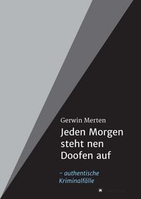 Produktbild: Jeden Morgen steht nen Doofen auf