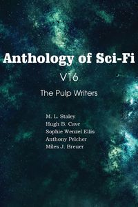 Produktbild: Anthology of Sci-Fi V16, the Pulp Writers