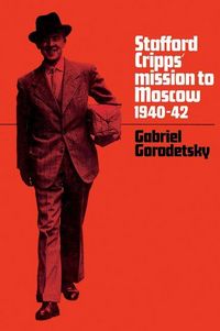 Produktbild: Stafford Cripps' Mission to Moscow, 1940 42