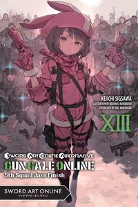 Produktbild: Sword Art Online Alternative Gun Gale Online, Vol. 13 (light novel)