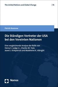 Produktbild: Die St&auml;ndigen Vertreter der USA bei den Vereinten Nationen