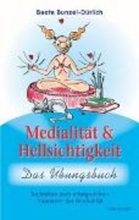 Produktbild: Medialit&auml;t und Hellsichtigkeit - Das &Uuml;bungsbuch