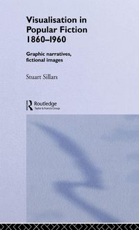 Produktbild: Visualisation in Popular Fiction 1860-1960