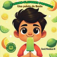 Produktbild: A Lemon-flavored Popsicle