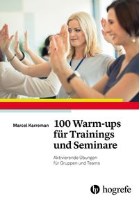 Produktbild: 100 Warm-ups f&uuml;r Trainings und Seminare