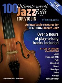 Produktbild: 100 Ultimate Smooth Jazz Riffs for Violin