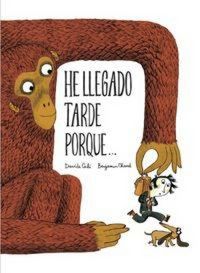 Produktbild: He llegado tarde porque--