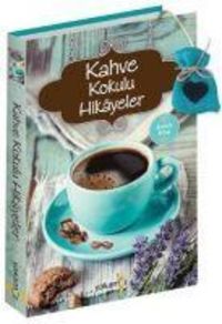 Produktbild: Kahve Kokulu Hikayeler